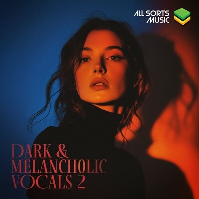 Dark & Melancholic Vocals 2